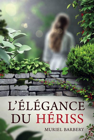 Résumé L’Élégance du hérisson