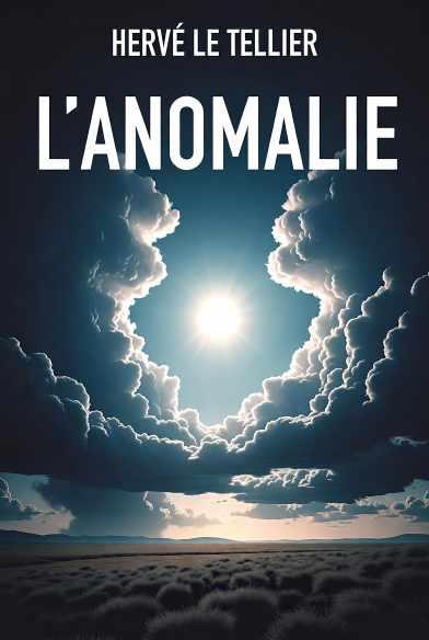 Résumé L'Anomalie d'Hervé Le Tellier